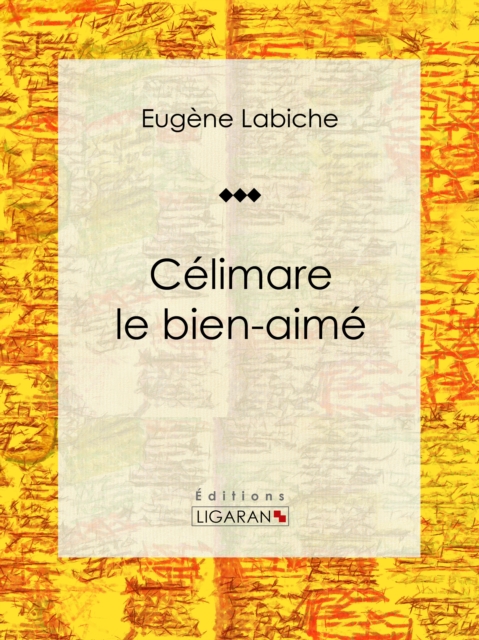 Célimare le bien-aimé