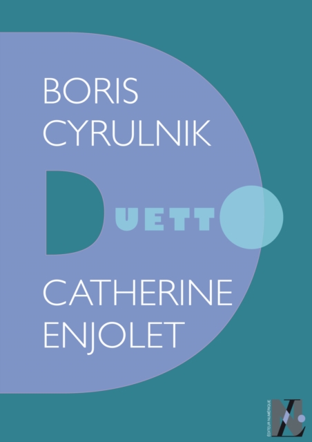 Boris Cyrulnik - Duetto