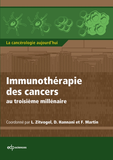 Immunothérapie des cancers au troisième millénaire