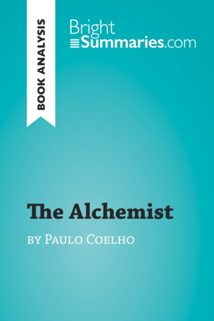 Alchemist by Paulo Coelho (Book Analysis)