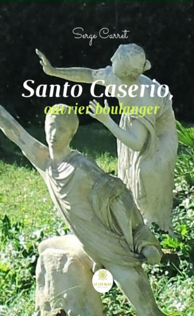 Santo Caserio, ouvrier boulanger