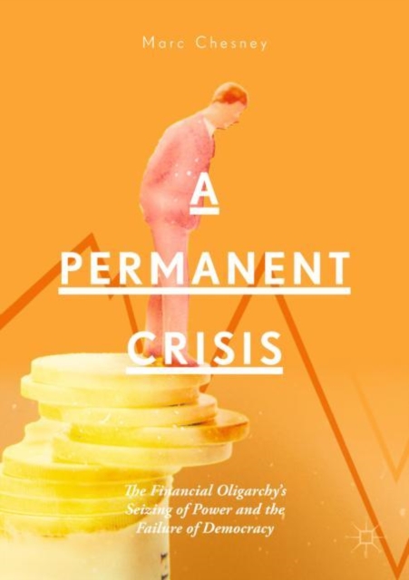 Permanent Crisis