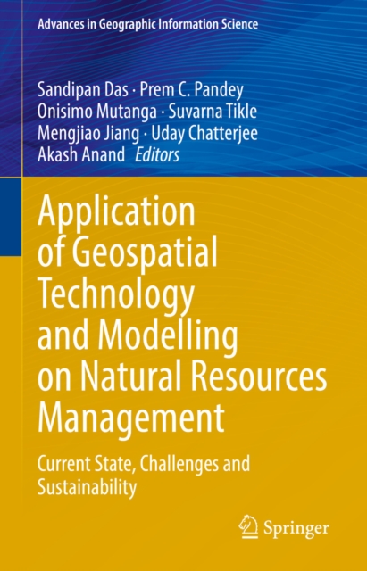 Application of Geospatial Technology and Modelling on Natural Resources Management