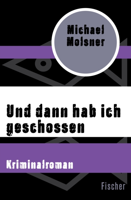 Und dann hab ich geschossen