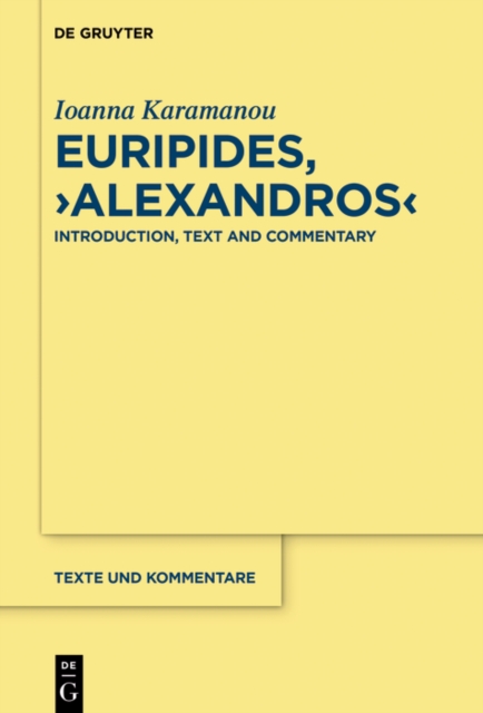 Euripides, "e;Alexandros"e;