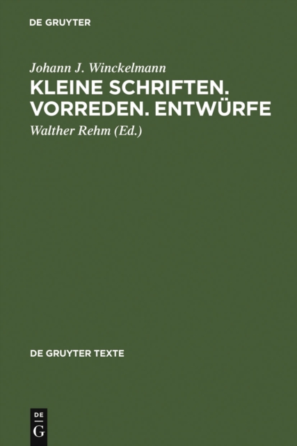 Kleine Schriften • Vorreden • Entwürfe