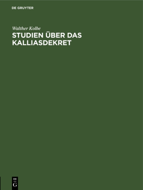 Studien uber das Kalliasdekret