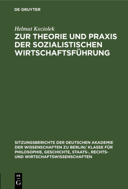 Zur Theorie und Praxis der sozialistischen Wirtschaftsfuhrung