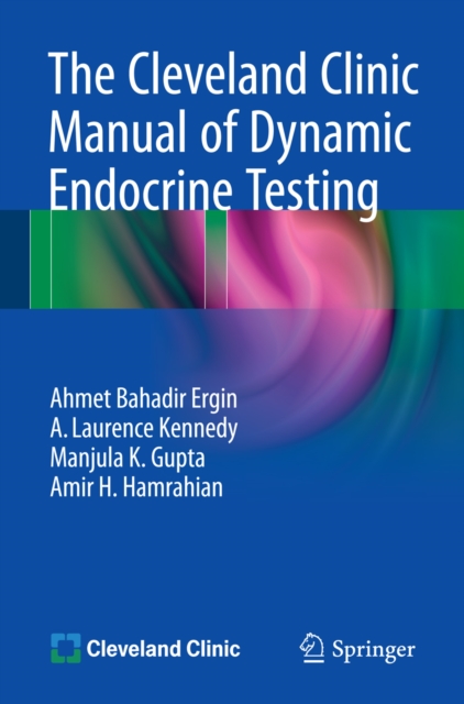 Cleveland Clinic Manual of Dynamic Endocrine Testing
