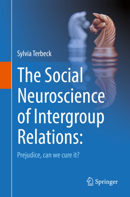 Social Neuroscience of Intergroup Relations:
