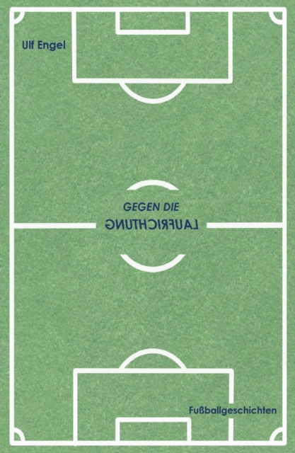 Gegen die Laufrichtung