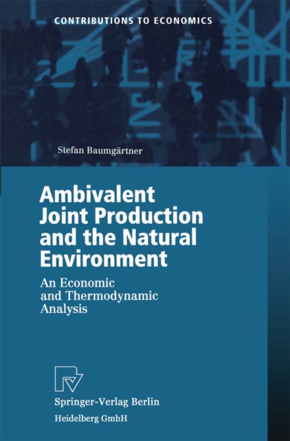 Ambivalent Joint Production and the Natural Environment