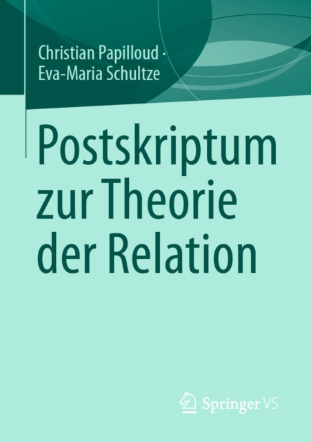 Postskriptum zur Theorie der Relation