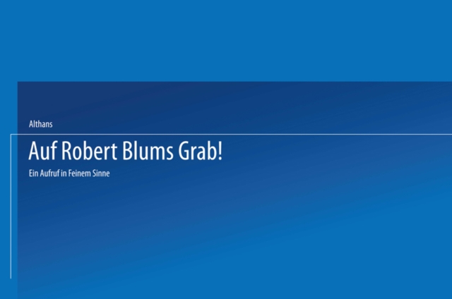 Auf Robert Blums Grab!