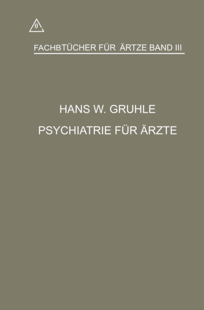 Psychiatrie für Ärzte