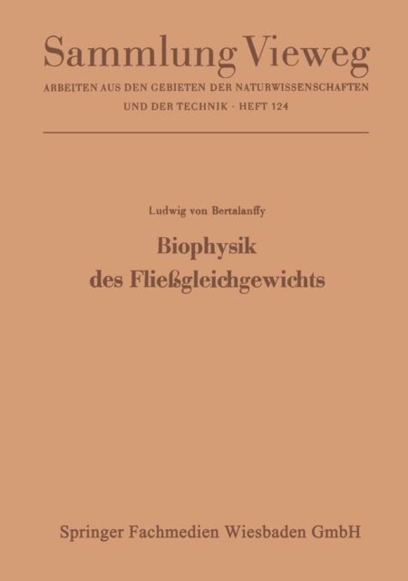 Biophysik des Fließgleichgewichts