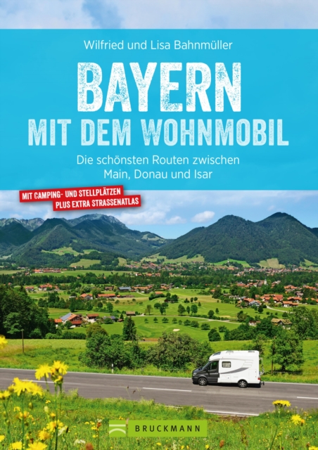 Bayern mit dem Wohnmobil