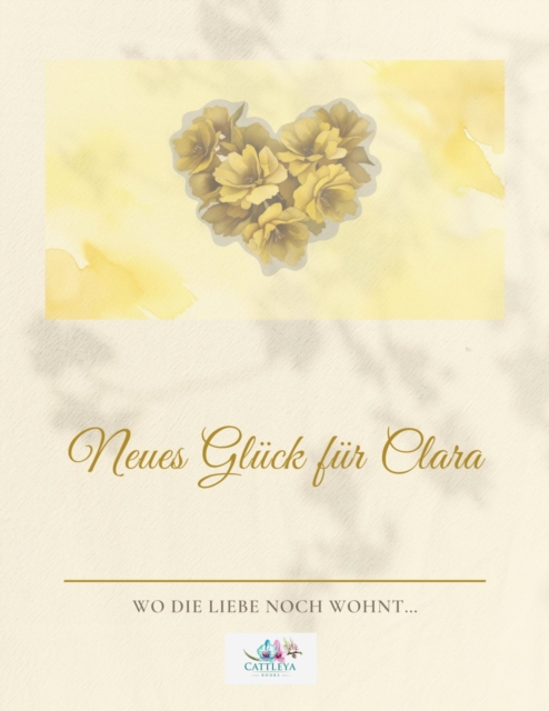 Neues Glück für Clara
