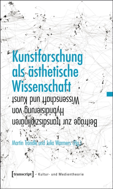 Kunstforschung als ästhetische Wissenschaft