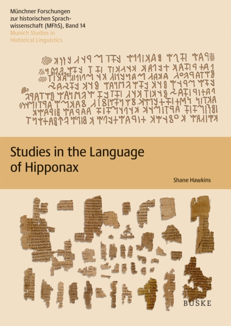 Studies in the Language of Hipponax