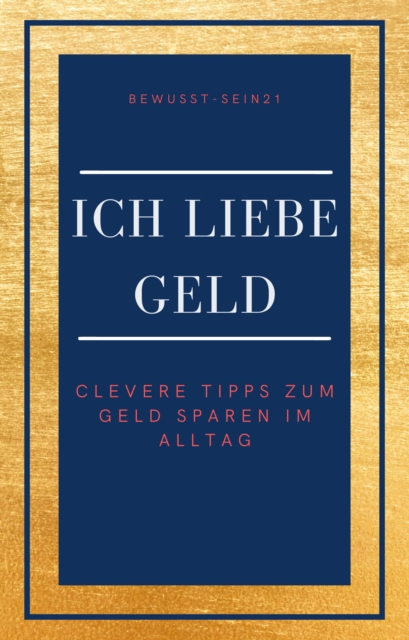 Ich liebe Geld