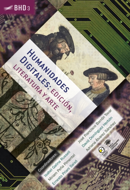 Humanidades Digitales: edición, literatura y arte