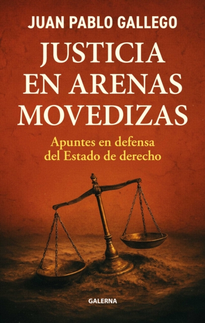 Justicia en arenas movedizas