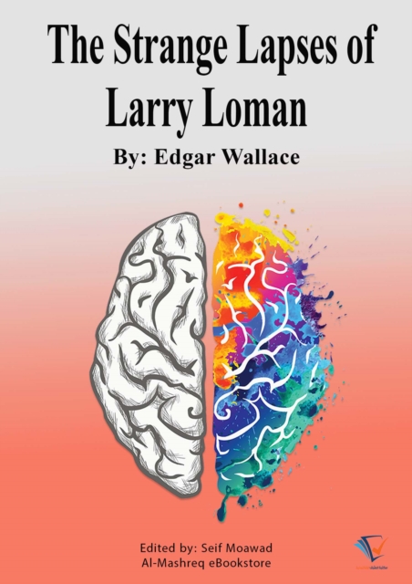 Strange Lapses of Larry Loman