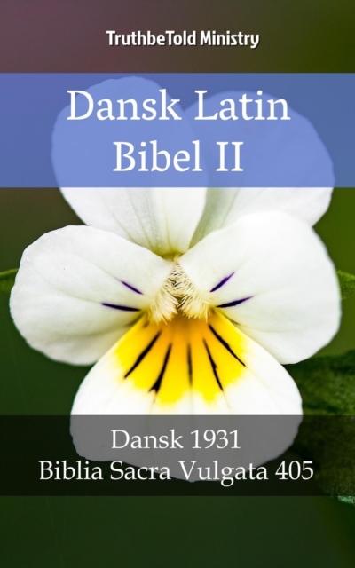 Dansk Latin Bibel II