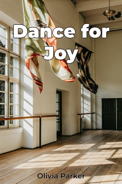Dance for Joy
