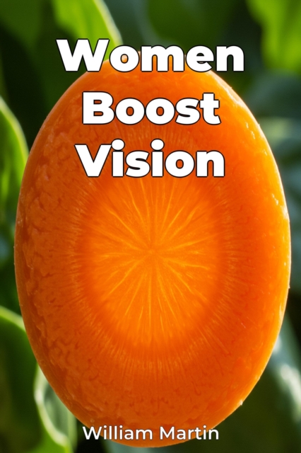 Women Boost Vision