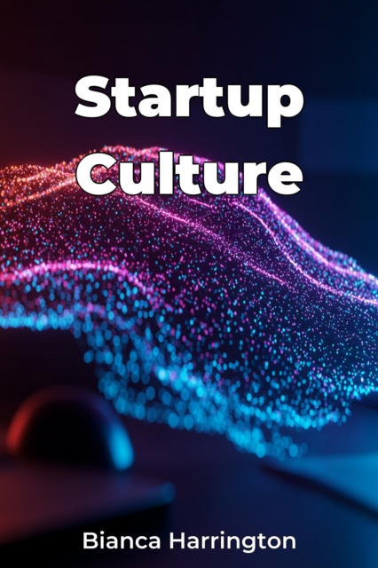Startup Culture