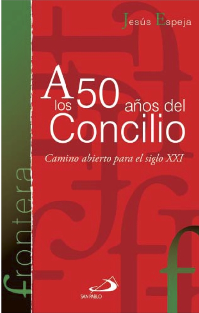 A los 50 años del Concilio