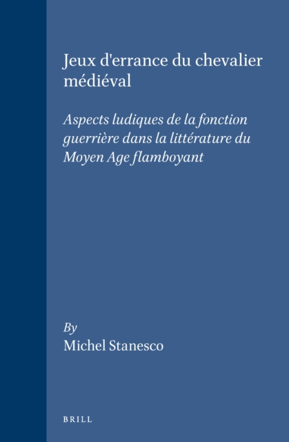 Jeux d'errance du chevalier medieval