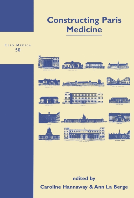 Constructing Paris Medicine