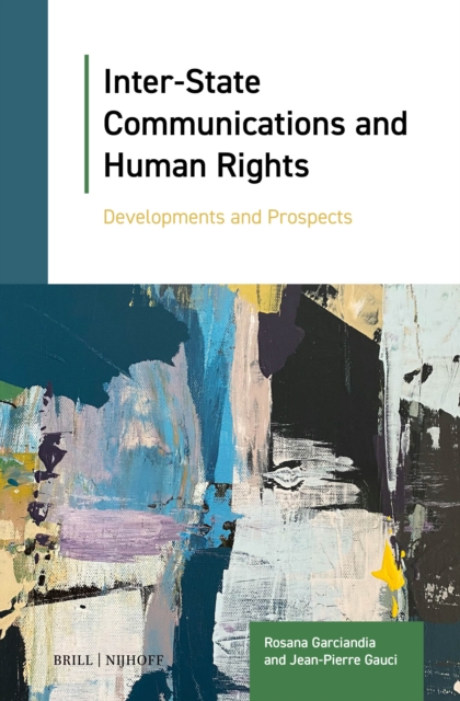 Inter-State Communications and Human Rights