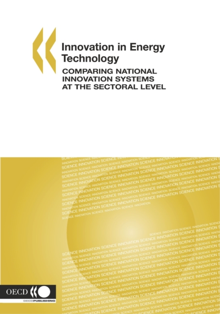 Innovation in Energy Technology Comparing National Innovation Systems at the Sectoral Level