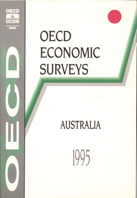 OECD Economic Surveys: Australia 1995