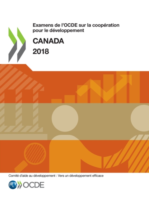 Examens de l'OCDE sur la cooperation pour le developpement : Canada 2018