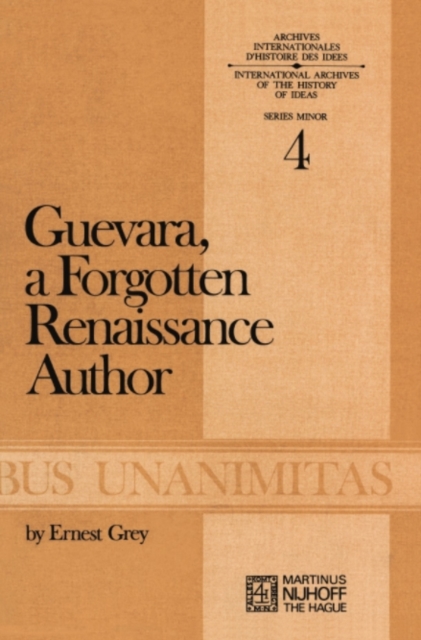 Guevara, a Forgotten Renaissance Author