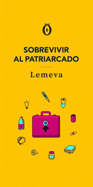 Sobrevivir al patriarcado (Escritura feminista)