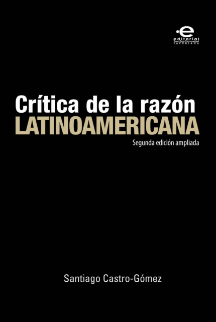 Crítica de la razón latinoamericana