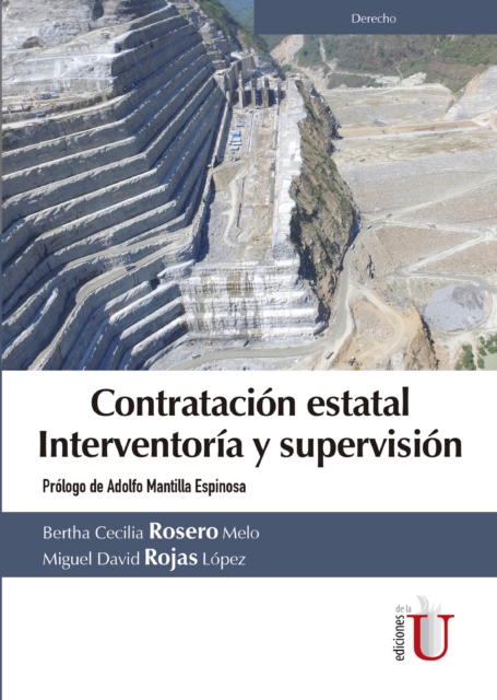 Contratación estatal Interventoría y supervisión