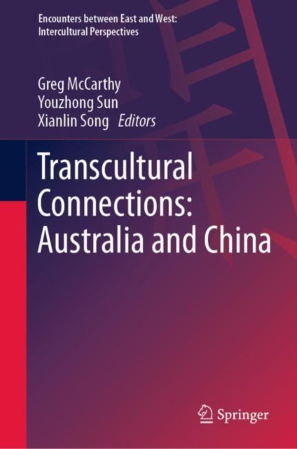 Transcultural Connections: Australia and China