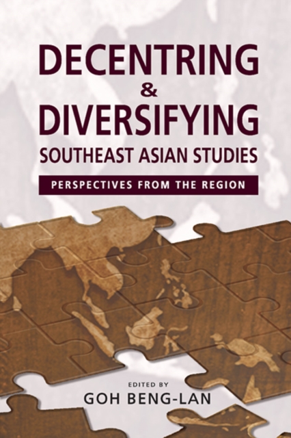 Decentring and Diversifying Southeast Asian Studies