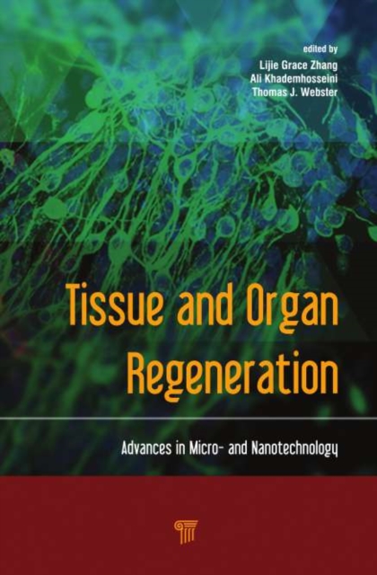Tissue and Organ Regeneration