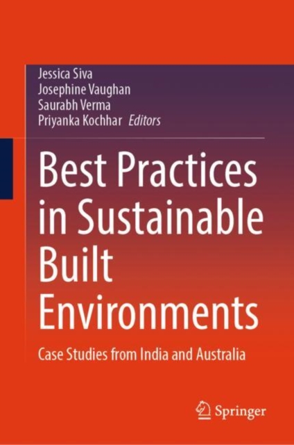 Best Practices in Sustainable Built Environments