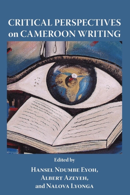 Critical Perspectives on Cameroon Writin