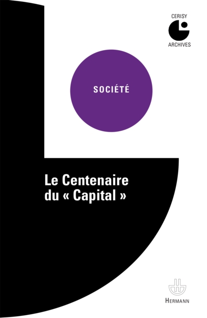 Le Centenaire du "Capital"