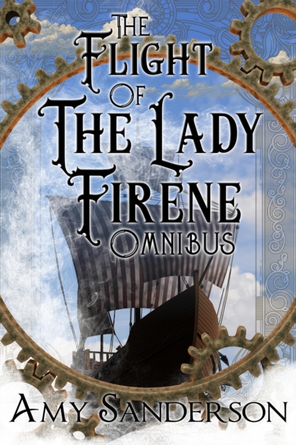 Flight of the Lady Firene: The Complete Series